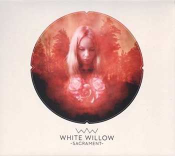 Album White Willow: Sacrament