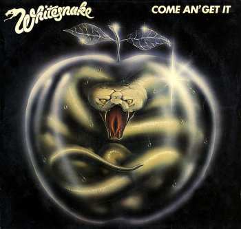 LP Whitesnake: Come An' Get It 603339