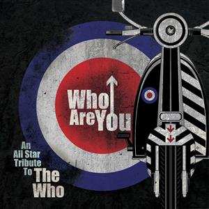 2LP Various: Who Are You - An All Star Tribute To The Who CLR | LTD 487986