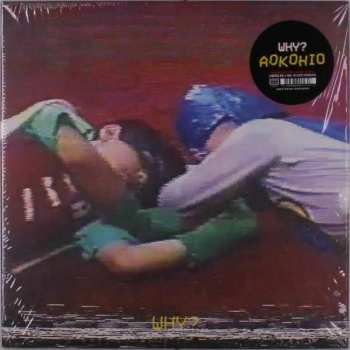 LP Why?: Aokohio LTD | CLR 134642