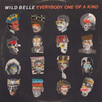 Album Wild Belle: Everybody One of A Kind