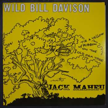 Album Wild Bill Davison: Tie A Yellow Ribbon 'Round The Old Oak Tree