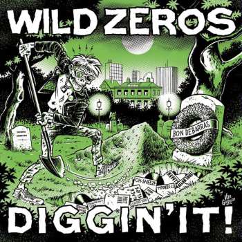 Album Wild Zeros: Diggin' It!