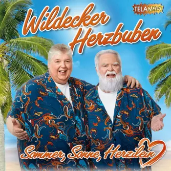 Die Wildecker Herzbuben: Sommer, Sonne, Herzilein