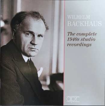 Album Wilhelm Backhaus: The Complete 1940s Studio Recordings