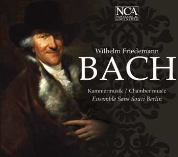 CD Wilhelm Friedemann Bach: Kammermusik / Chamber Music 630505