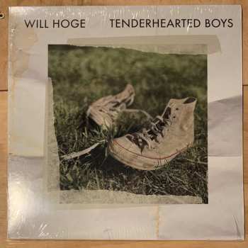 Will Hoge: Tenderhearted Boys