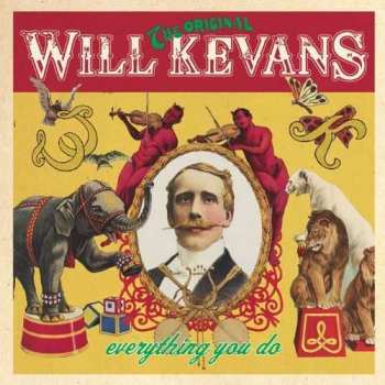 Album Will Kevans: Everything You Do