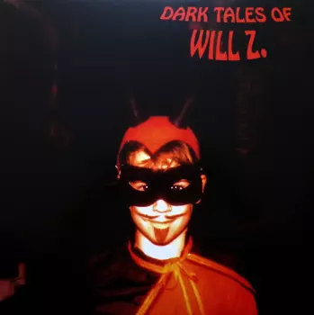 Will Z: Dark Tales Of