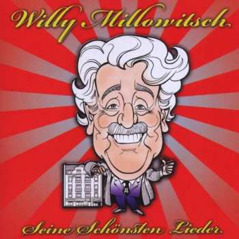 Album Willi Millowitsch: Seine Schönsten Lieder