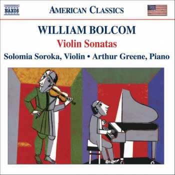 Album William Bolcom: Violin Sonatas