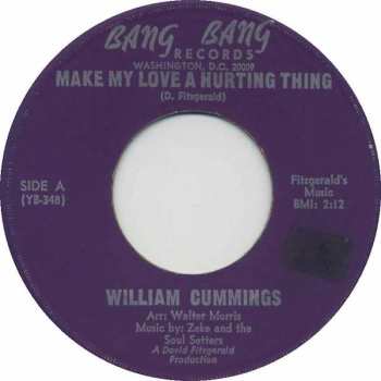 Album William Cummings: Make My Love A Hurting Thing