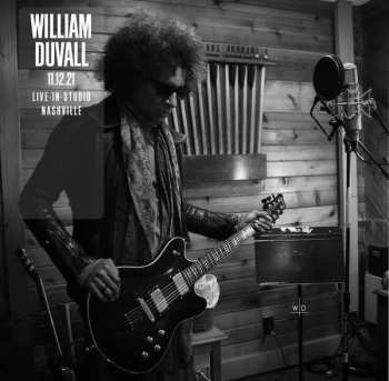 LP William Duvall: 11.12.21 Live-In-Studio Nashville 586010