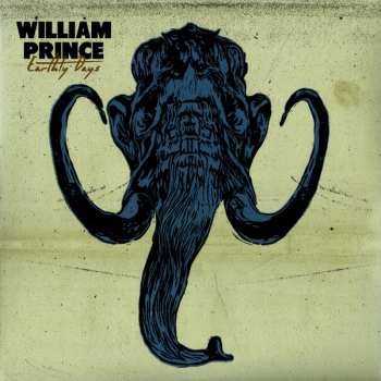 LP William Prince: Earthly Days 569925