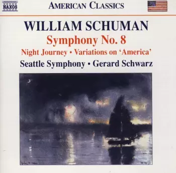 Symphony No. 8 • Night Journey • Variations On 'America'