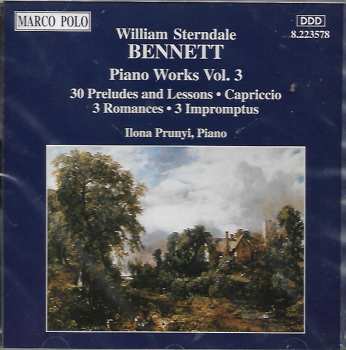 CD William Sterndale Bennett: Piano Works Vol. 3 560358