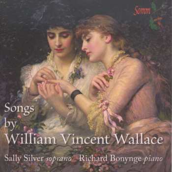 CD Richard Bonynge: Songs By William Vincent Wallace 568685