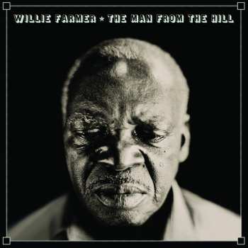 CD Little Willie Farmer: The Man From The Hill 611953