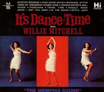 CD Willie Mitchell: It's Dance-Time With Willie Mitchell 612255