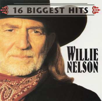 Album Willie Nelson: 16 Biggest Hits