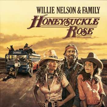 CD Willie Nelson & Family: Honeysuckle Rose (Music From The Original Soundtrack) 615088