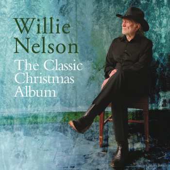 Album Willie Nelson: The Classic Christmas Album