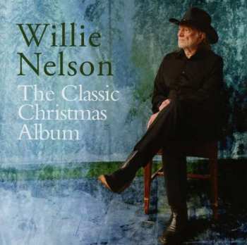 CD Willie Nelson: The Classic Christmas Album 398400