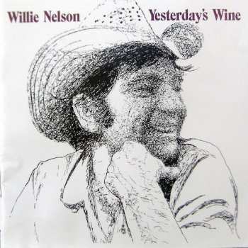 Album Willie Nelson: Yesterday's Wine