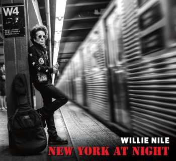 CD Willie Nile: New York At Night 444117