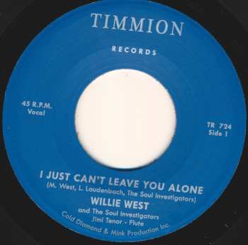 Album Willie West: I Just Can't Leave You Alone