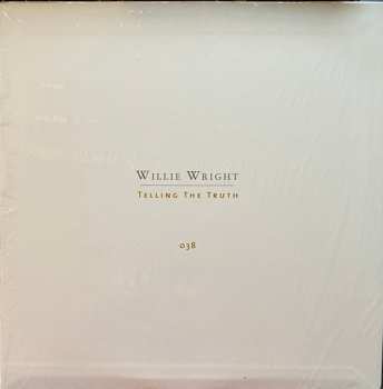 LP Willie Wright: Telling The Truth CLR | LTD 593548