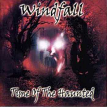 CD Windfall: Time Of The Haunted 451449