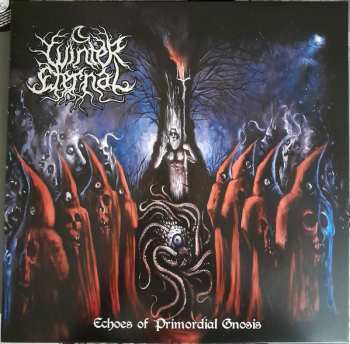 LP WINTER ETERNAL: Echoes Of Primordial Gnosis LTD 629936