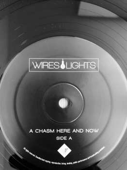 2LP Wires & Lights: A Chasm Here And Now LTD 503630