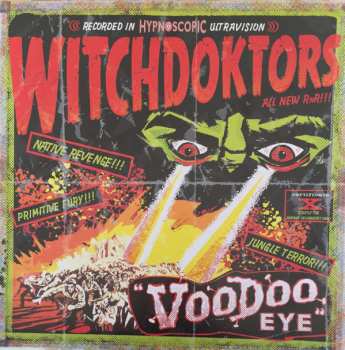 Album Witchdoktors: Voodoo Eye