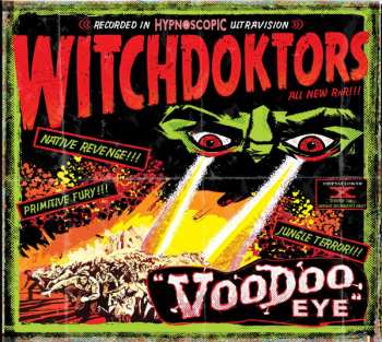 CD Witchdoktors: Voodoo Eye DIGI 273038