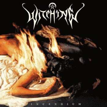 Album Witching: Incendium