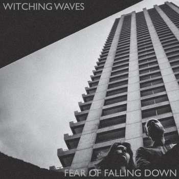 Album Witching Waves: Fear Of Falling Down