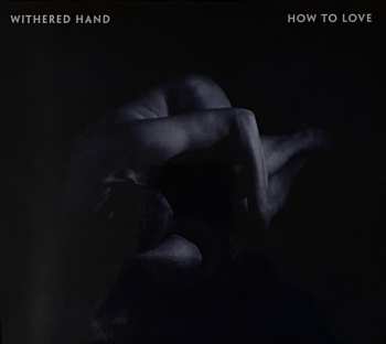 Album Withered Hand: How To Love