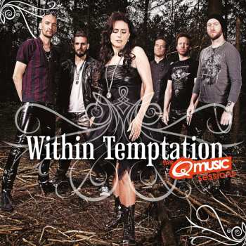 CD Within Temptation: The Q Music Sessions 558877