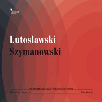 Witold Lutoslawski: Lutosławski / Szymanowski