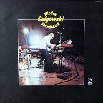 LP Wlodek Gulgowski: Soundcheck 616444