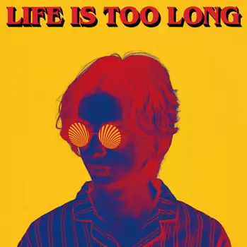 W.o.d.: Life Is Too Long