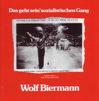 Album Wolf Biermann: Das Geht Sein' Sozialistischen Gang: Live