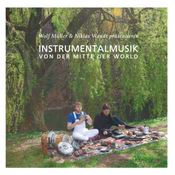 Wolf Müller: Instrumentalmusik Von Der Mitte Der World