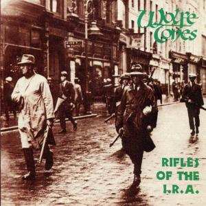 CD The Wolfe Tones: Rifles Of The I.R.A. 646168