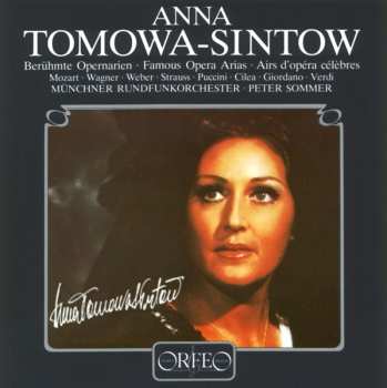 Album Wolfgang Amadeus Mozart: Anna Tomowa-sintow Singt Berühmte Arien