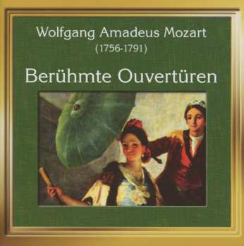 CD Wolfgang Amadeus Mozart: Berühmte Ouvertüren 659803