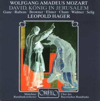 Album Wolfgang Amadeus Mozart: David, König in Jerusalem