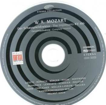 CD Wolfgang Amadeus Mozart: Der Schauspieldirektor KV486 636981